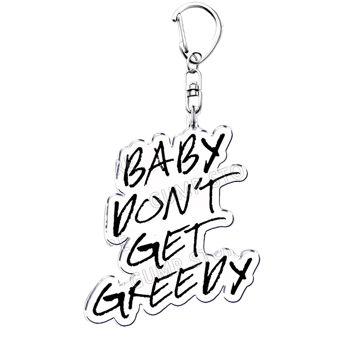 Silver acrylic Tate Mcrae keychain featuring baby don t get greedy in black graffiti style lettering music fan gift