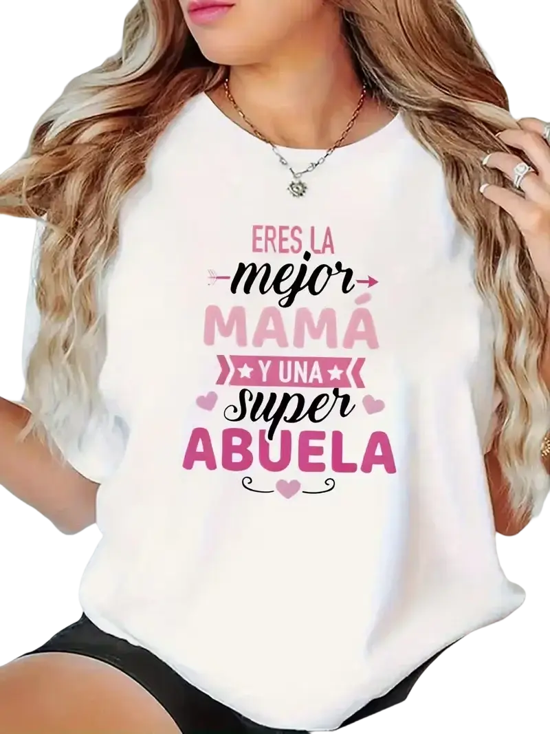 White short sleeve t shirt with round neck featuring pink and black text ere la mejor mamá y una super abuela with hearts and stars